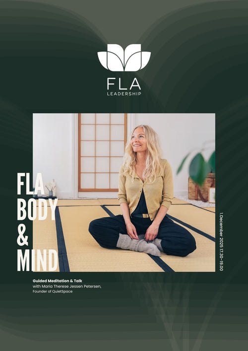 FLA Body&Mind x Guided Meditation & Talk
