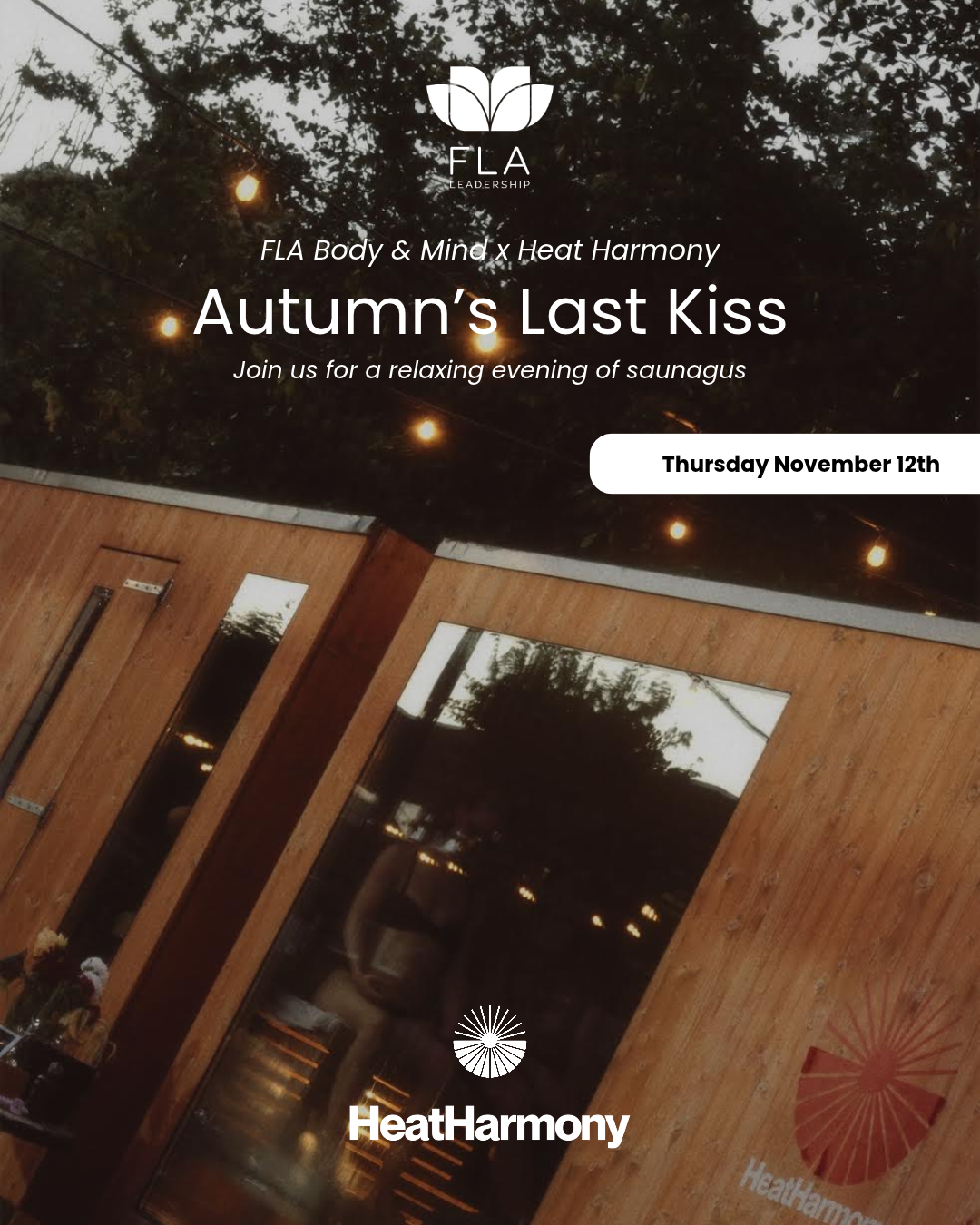 Autumn’s Last Kiss: FLA Body & Mind x Heat Harmony